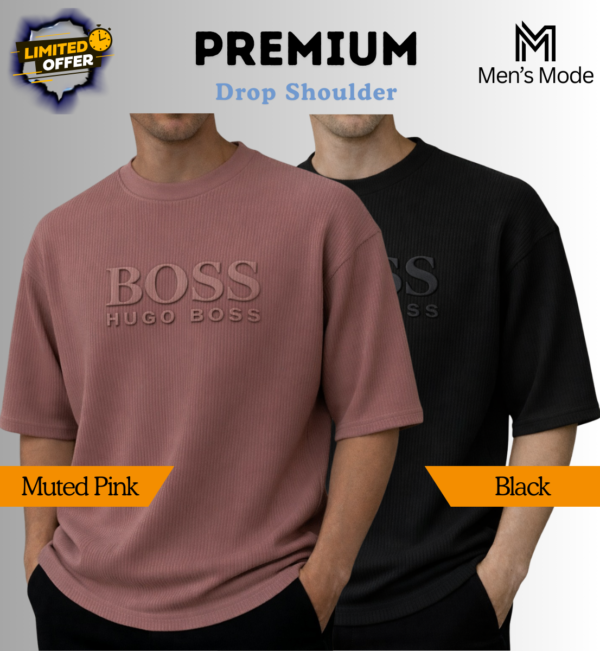 Premium Boss Drop Shoulder